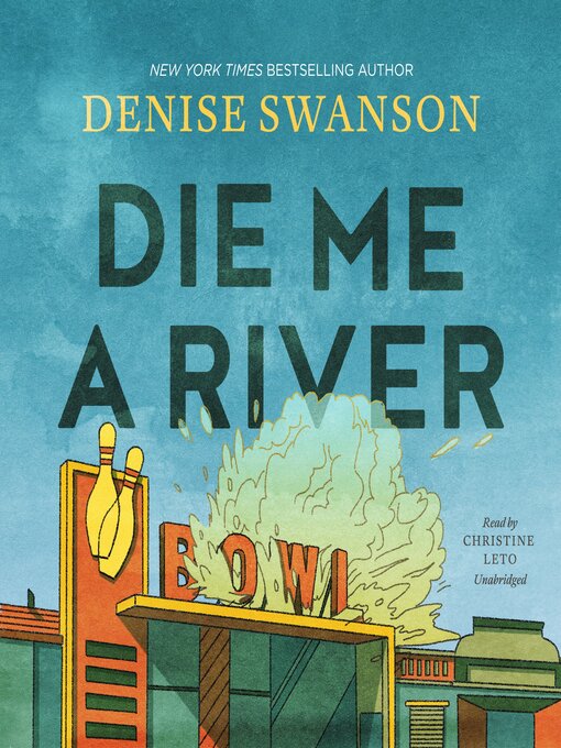 Title details for Die Me a River by Denise Swanson - Wait list